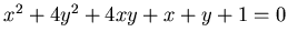 $ x^2+4y^2 +4xy +x+y+1=0 $